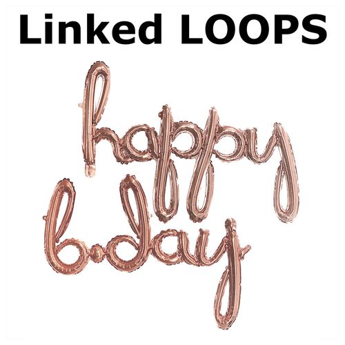 Happy Birthday Linked CURSIVE LOOPS Letters Foil Balloon Set