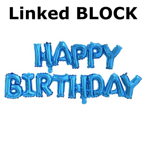 Happy Birthday Linked BLOCK Letters Foil Balloon Set