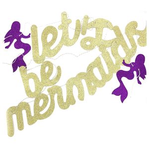 Lets Be Mermaids Glitter Banner