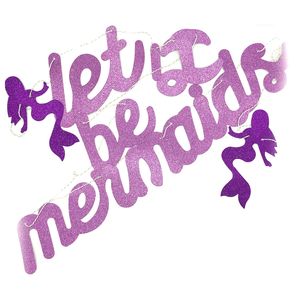 Lets Be Mermaids Glitter Banner